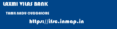 LAXMI VILAS BANK  TAMIL NADU CUDDALORE    ifsc code
